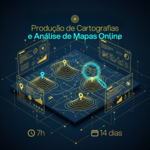 Produção de cartografias e análise de mapas online