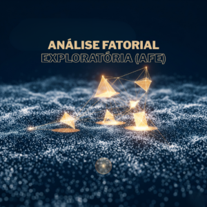 Análise fatorial exploratória (AFE)